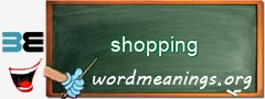 WordMeaning blackboard for shopping